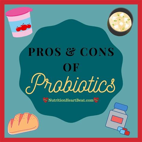 pros and cons probiotics